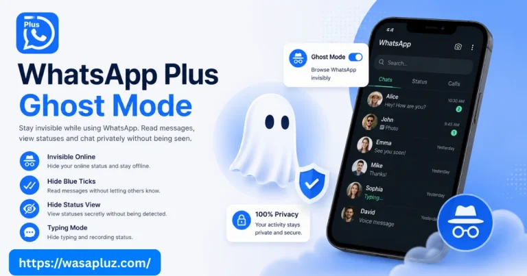WhatsApp Plus Ghost Mode