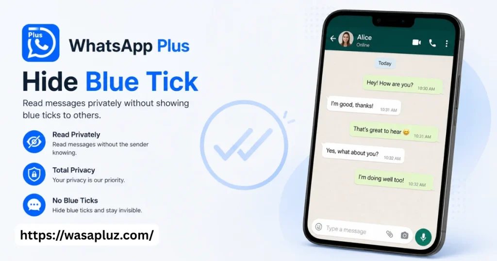 WhatsApp Plus hide blue tick